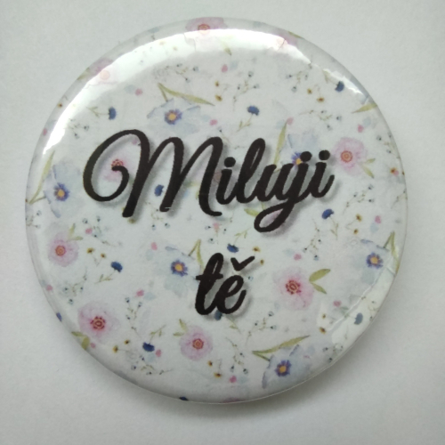 Placka, odznak velikosti 58 mm