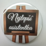 Placka, odznak velikosti 58 mm