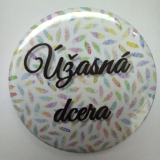 Placka, odznak velikosti 58 mm