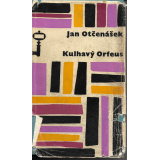 Jan Otčenášek, Kulhavý Orfeus