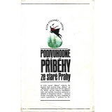 Podivuhodné příběhy ze staré Prahy