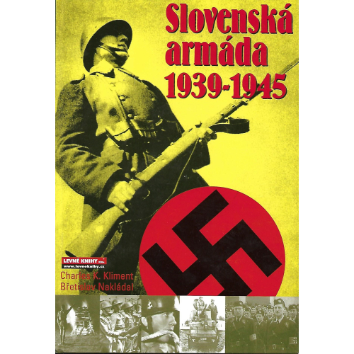 Slovenská armáda 1939 - 1945