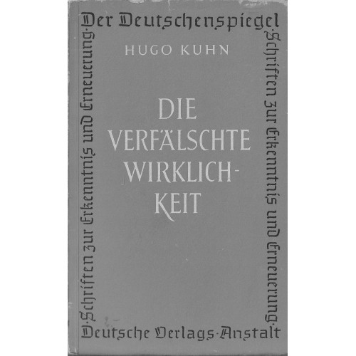 Die verfälschte Wirklichkeit