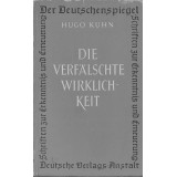 Die verfälschte Wirklichkeit