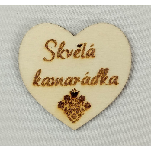 Srdce s věnováním ,,Skvělá kamarádka"