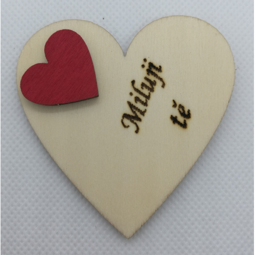 Srdce s věnováním Miluji tě" 6x6 cm, magnetka"