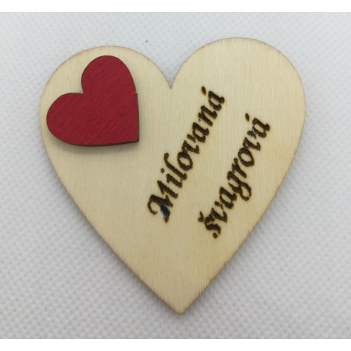 Srdce s věnováním Milovaná švagrová" 6x6 cm, magnetka"